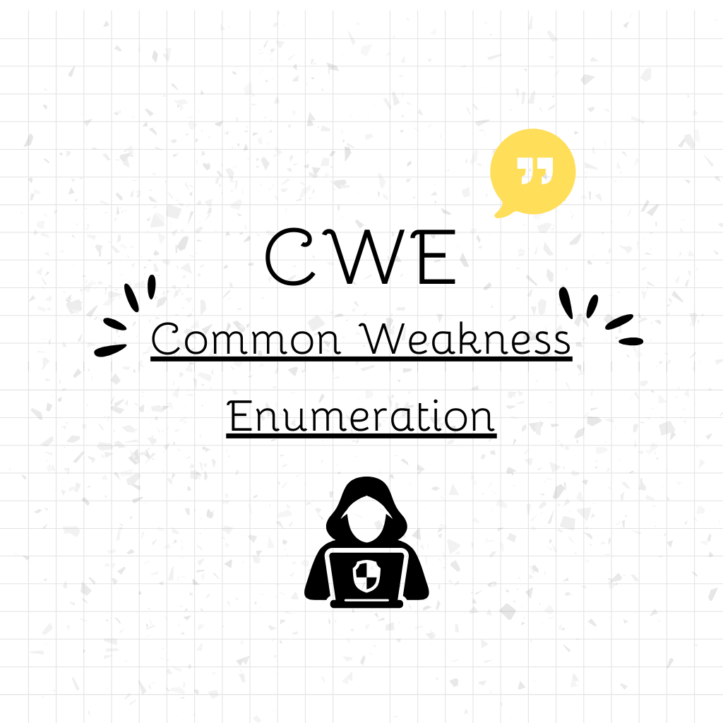 Tout savoir sur les CWE